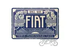 TIN SIGN 20x30 FIAT SINCE 1899 22321
