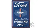 METALINĖ LENTELĖ 20x30 FORD MUSTANG PARKING 22398