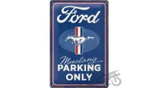 METALINĖ LENTELĖ 20x30 FORD MUSTANG PARKING 22398