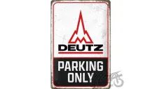 METALINĖ LENTELĖ 20x30 DEUTZ PARKING ONLY 22404