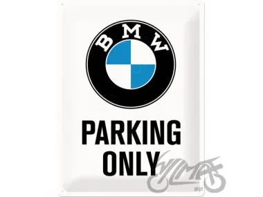 TIN SIGN 30X40 BMW PARKING 23200