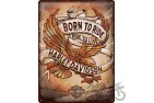 TIN SIGN 30x40 HARLEY DAVIDSON BORN 23317