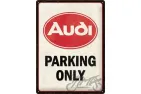 METALINĖ LENTELĖ 30x40 AUDI PARKING ONLY 23327