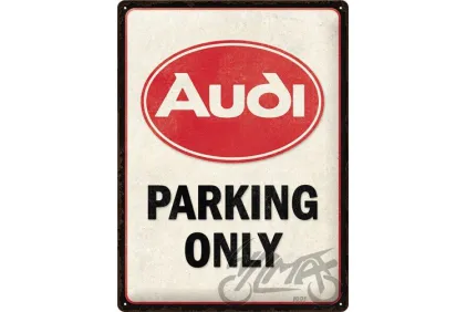 METALINĖ LENTELĖ 30x40 AUDI PARKING ONLY 23327