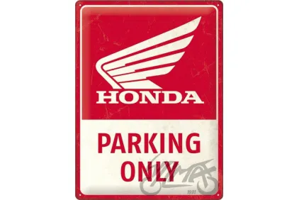 TIN SIGN 30x40 HONDA MC PARKING ONLY 23335