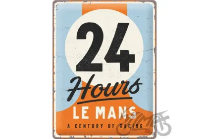 TIN SIGN 30x40 24h LE MANS A CENTURY 23345