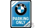 METALINĖ LENTELĖ 15X20 BMW PARKING ONLY 26177