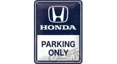 METALINĖ LENTELĖ 15X20 HONDA AM PARKING ONLY 26269
