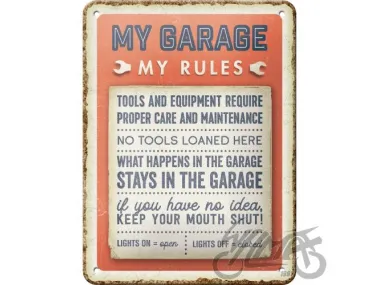 TIN SIGN 15X20 MY GARAGE , MY RULES 26301