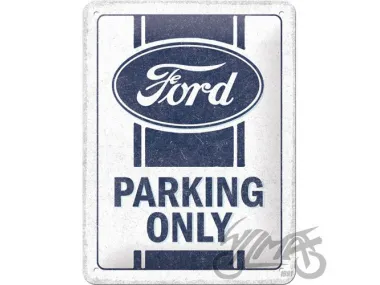 METALINĖ LENTELĖ 15X20 FORD PARKING ONLY 26310
