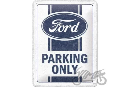 METALINĖ LENTELĖ 15X20 FORD PARKING ONLY 26310